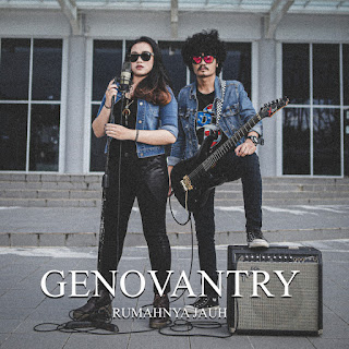 Genovantry - Rumahnya Jauh MP3