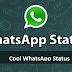 { New* }Whatsapp Cool status | Short Cool Status 