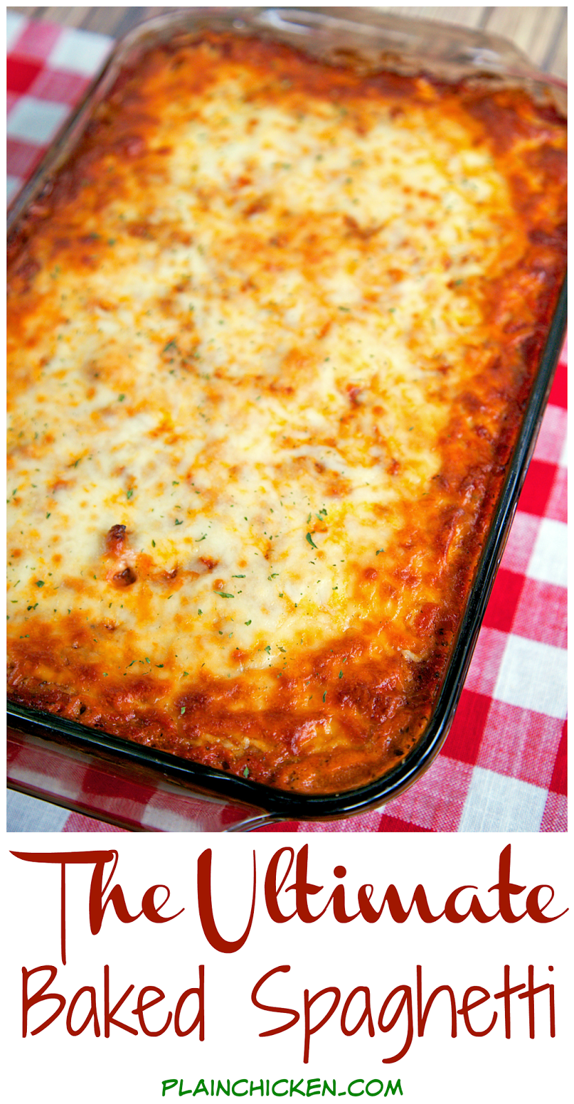 The Ultimate Baked Spaghetti | Plain Chicken®