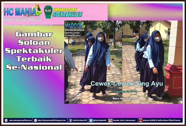 Gambar Soloan Spektakuler Terbaik Se-Nasional - Gambar SMA Soloan Spektakuler - Edisi 28 B