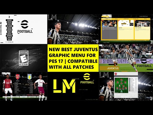 NEW BEST JUVENTUS GRAPHIC MENU For PES 2017