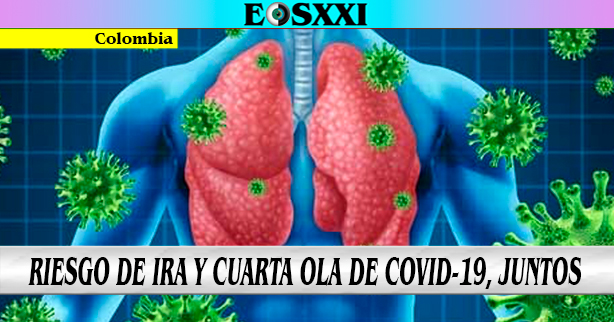 4 ola de Covid-19 llega en medio de riesgo por enfermedades respiratorias
