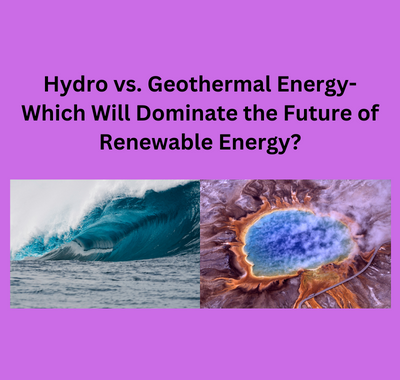 Hydro vs. Geothermal Energy