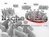 Pengertian Niche Blog, Jenis Dan Kelebihannya