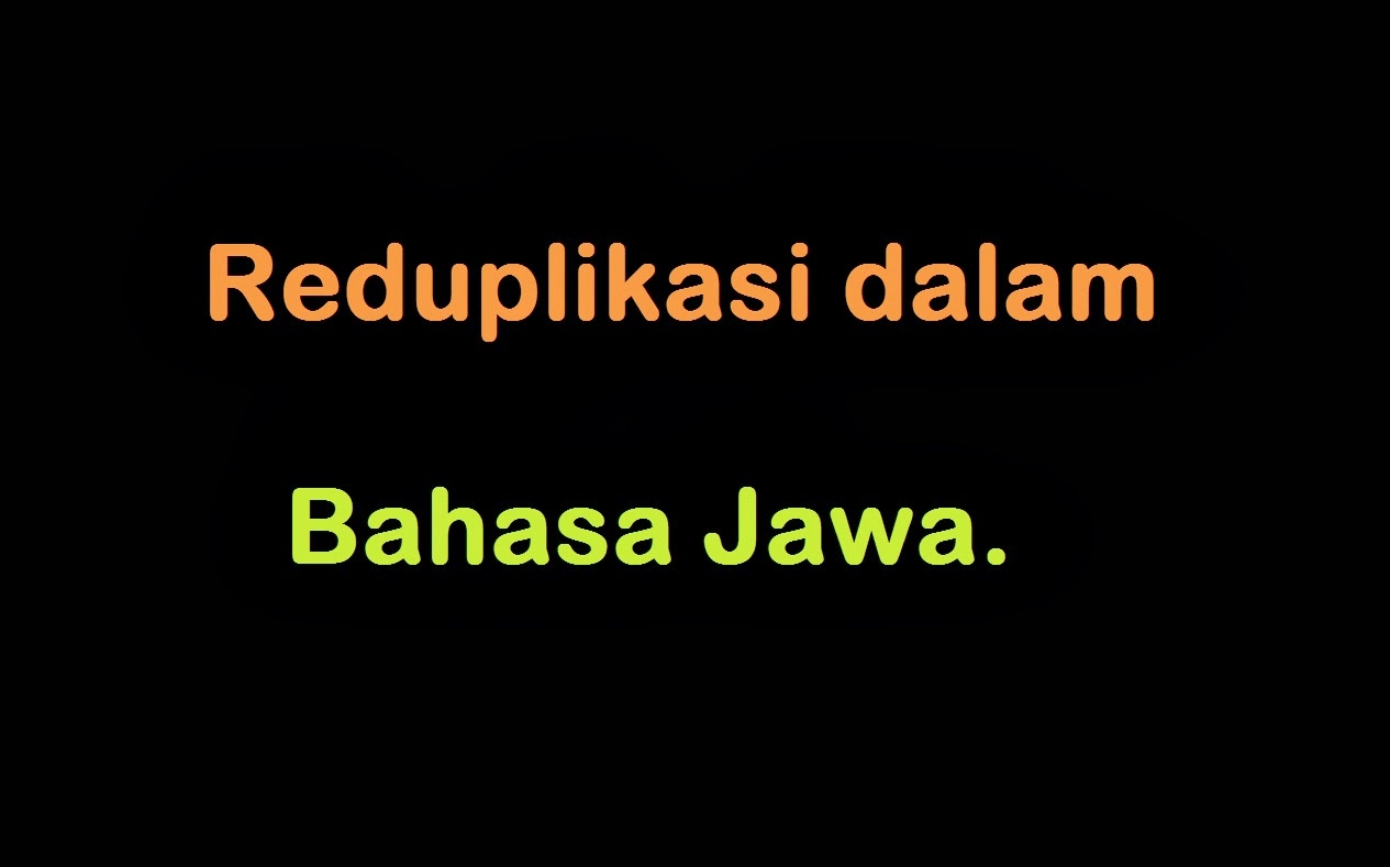 Reduplikasi Dalam  Bahasa  Jawa  Puramoz Shared