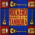 ROQUEROS HASTA LA TAMBORA : Varios artistas (2003)