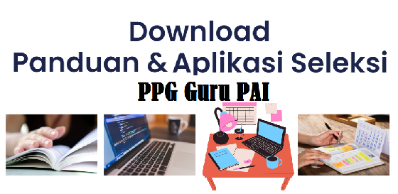 DOWNLOAD APLIKASI SEB PRETEST PPG GURU PAI TAHUN 2022 DAN PANDUAN INSTALASI APLIKASI PRETEST PPG GURU PAI TAHUN 2022