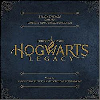 New Soundtracks: HOGWARTS LEGACY - STUDY THEMES (Peter Murray, Chuck E. Myers, J. Scott Rakozy)