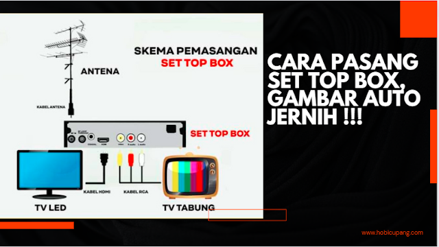 cara pasang set top box