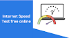 Free test internet speed online tool