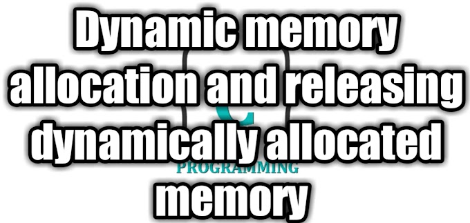 Dynamic memory allocation in c language