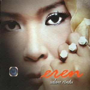 Eren - Salam Rindu (Full Album 2011)