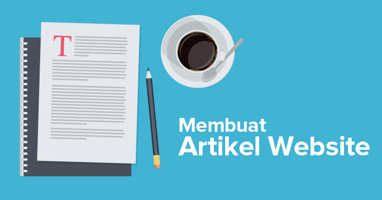 Cara Membuat Artikel Blog Yang Bermutu  BERBAGI INFO 