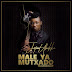 Justino Ubakka - Male Ya Mutxado (2018) DOWNLOAD MP3 