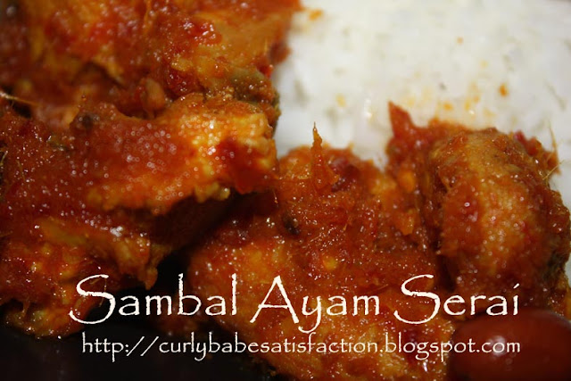 Curlybabe's Satisfaction: Nasi Lemak & Sambal Ayam Serai