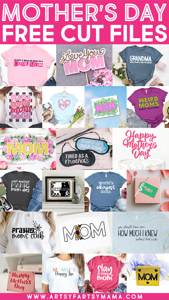 21 FREE Mother's Day SVG Cut Files