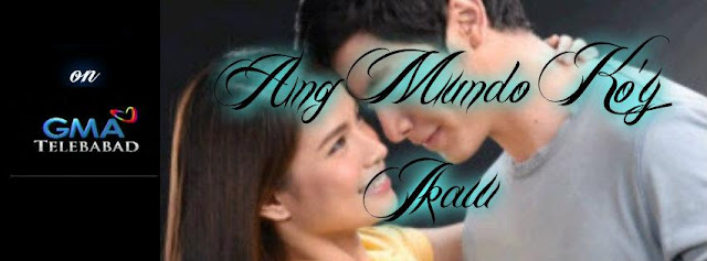 Mundo Moy AKin Romantic TV Drama | GMA Kapuso Network