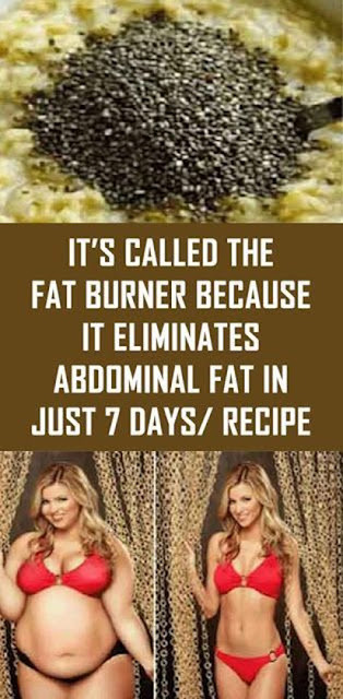 It’S Called The Fat Burner Because It Eliminates Abdominal Fat In Just 7 Days/ Recipe