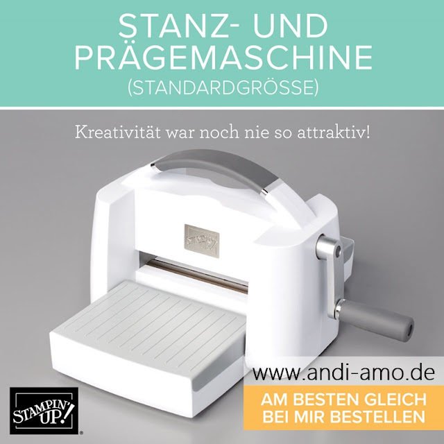 Neue Stanz- und Prägemaschine Stampin Up