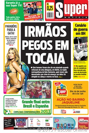 [SUPER02 - 1]  SUPERNOTICIA/CIDADES/1_MATERIAL<PAG1> ... 28/06/13