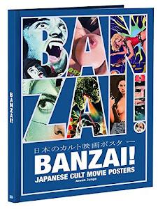 BANZAI! Japanese Cult Movie Posters