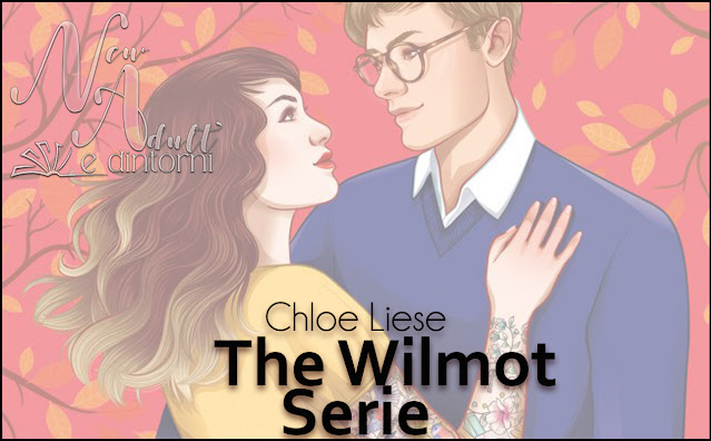 New Adult e dintorni: TU PRIMA DI ME. Two wrongs make a right The Wilmot  sisters series di CHLOE LIESE
