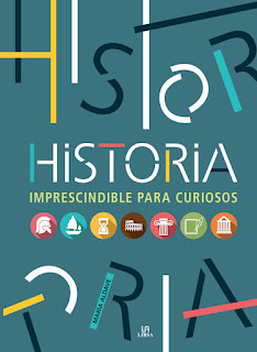 Historia Imprescindible para curiosos