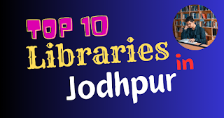 Top Libraries in Jodhpur