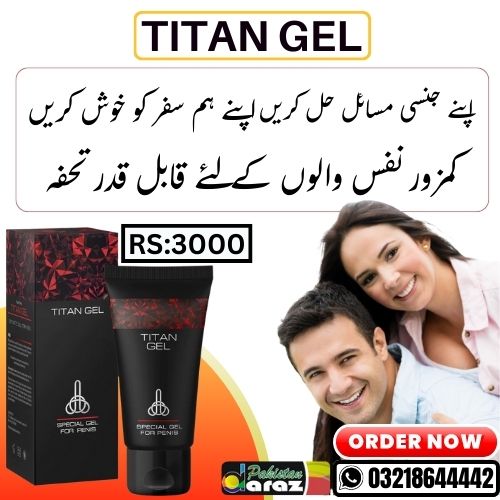 Titan Gel in Lahore