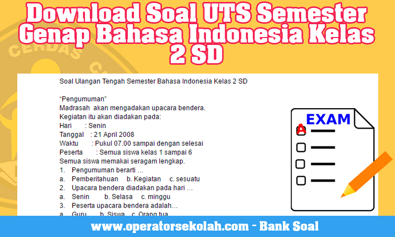 Download Soal UTS Semester Genap Bahasa Indonesia Kelas 2 