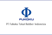 Lowongan Kerja PT Fukoku Tokai Rubber Indonesia
