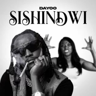 AUDIO: Dayoo - Sishindwi  - Download Mp3 Audio 