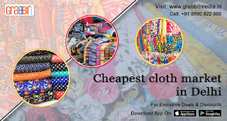 Cheapest Cloth Market in Delhi