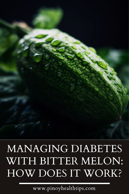 Managing Diabetes with Bitter Melon: How Does it Work?