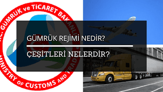 Gümrük İşlemleri Nelerdir?