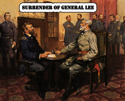 Confederates Army's General Lee surrendered