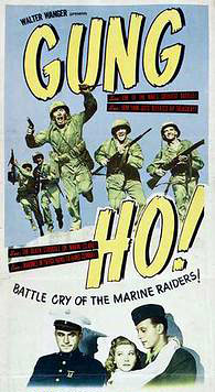 vintage movie poster with "Gung Ho! Battle Cry of the Marine Raiders"