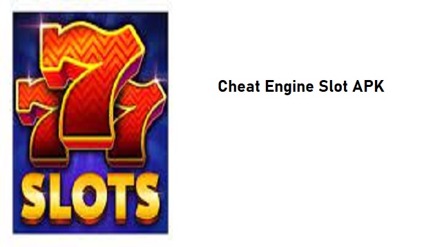 Cheat Engine Slot APK Cheat Engine Slot APK