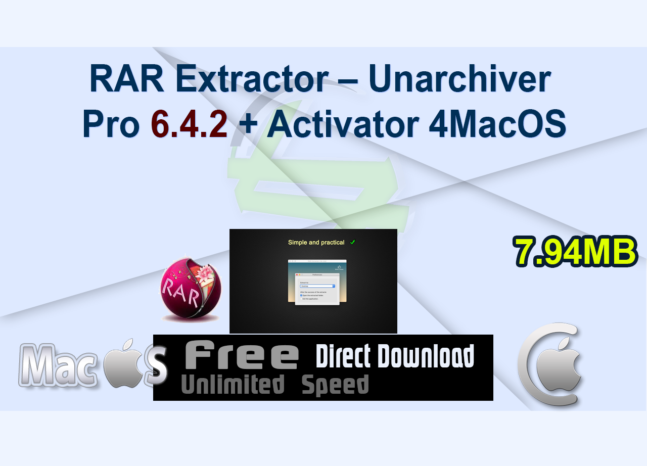 RAR Extractor – Unarchiver Pro 6.4.2 + Activator 4MacOS