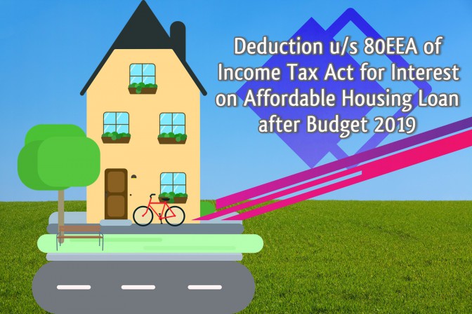 80EEA of Income Tax Act for deduction of interest on affordable housing loan