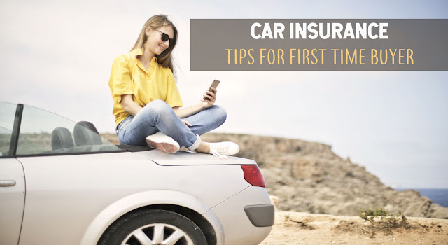 Car Insurance Buying Tips for A First Time Buyer