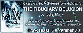 http://goddessfishpromotions.blogspot.com/2016/09/book-blast-fiduciary-delusion-by-john.html