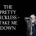 The Pretty Reckless - Take Me Down Lyrics