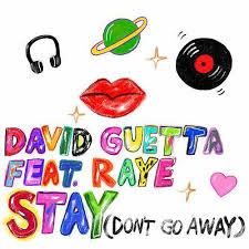 David-Guetta-Stay-Don't-Go-Away-Raye-single-2019-www.lancamentosfm.blogspot.com.jpg