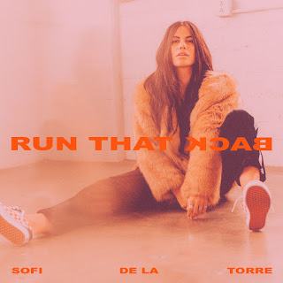 MP3 download Sofi de la Torre - Run That Back - Single iTunes plus aac m4a mp3