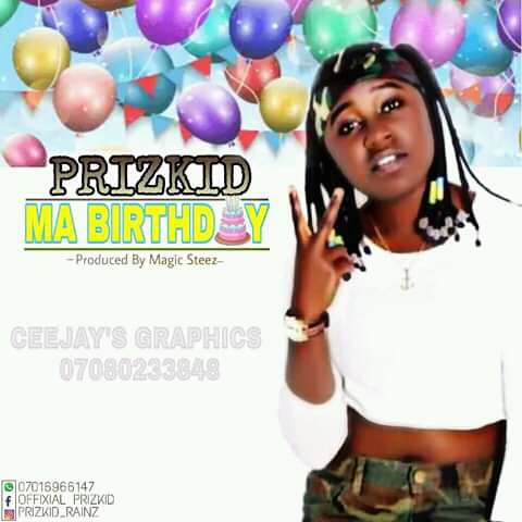 Musiq: PriZkid TrapBae - My Birthday (Pryme9jablog)