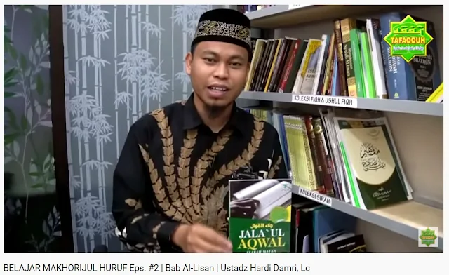 BELAJAR MAKHORIJUL HURUF Eps. #2 | Bab Al-Lisan | Ustadz Hardi Damri, Lc