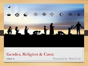 Gender, Religion and caste 10 th class PPT and Revision notes