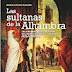 Las Sultanas de la Alhambra, de Bárbara Boloix