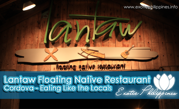 Lantaw Floating Native Restaurant Cordova